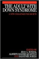 Book cover image of Adult with Down Syndrome: A New Challenge for Society by Jean Rondall