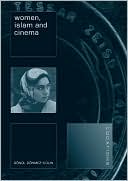 Gonul Donmez-Colin: Women, Islam and Cinema
