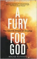 Malise Ruthven: A Fury for God: The Islamist Attack on America