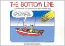 Book cover image of The Bottom Line by David Kowalick