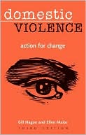 Book cover image of Domestic Violence: Action for Change by Gill Hague