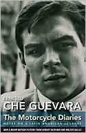 Ernesto Che Guevara: The Motorcycle Diaries: Notes on a Latin American Journey