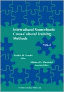 Sandra M. Fowler: Intercultural Sourcebook: Cross-Cultural Training Methods, Vol. 2