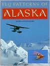 Trey Combs: Fly Patterns of Alaska