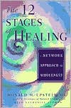 Book cover image of 12 Stages of Healing: A Network Approach to Wholeness by D.C. Epstein