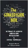 Franklin W. Fox: Gobbledygook Book: Dictionary of Abbreviations, Acronyms, Initializations and Esoteric Terms