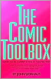 John Vorhaus: The Comic Toolbox: How to Be Funny Even If You're Not