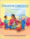 Diane Trister Dodge: Creative Curriculum for Infants, Toddlers, and Twos