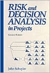 Book cover image of Risk and Decision Analysis in Projects by John R. Schuyler