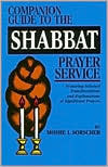 Moshe I. Sorscher: Companion Guide to the Shabbat Prayer Service