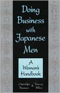 Book cover image of Doing Business with Japanese Men: A Woman's Handbook by Christalyn Brannen