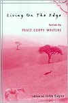 John Coyne: Living on the Edge: A Collection of Short Fiction by Peace Corps Writers
