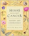 Ralph W. Moss: Herbs Against Cancer