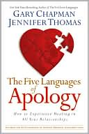 Book cover image of Five Languages of Apology: How to Experience Healing in All Your Relationships by Chapman