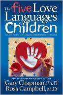 Book cover image of Five Love Languages of Children (Relationship Series Today!) by Chapman