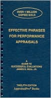James E. Neal: Effective Phrases for Performance Appraisals: A Guide to Successful Evaluations