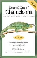 Book cover image of Essential Care of Chameleons by Philippe De Vosjoli