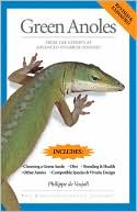 Book cover image of Care and Maintenance of Green Anoles by Philippe De Vosjoli