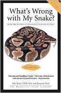 Book cover image of Whats Wrong With My Snake by John Rossi