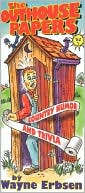 Wayne Erbsen: The Outhouse Papers: Country Humor and Trivia