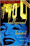 Book cover image of Hollywood Haunted: A Ghostly Tour of Filmland by Laurie Jacobson