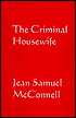 Jean Samuel McConnell: The Criminal Housewife