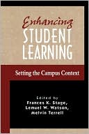Book cover image of Enhancing Student Learning by Frances K. Stage