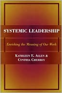 Kathleen E. Allen: Systemic Leadership