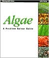 Book cover image of Algae: A Problem Solver Guide by Julian Sprung