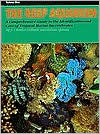 Book cover image of Reef Aquarium: A Comprehensive Guide to the Identification and Care of Tropical Marine Invertebrates, Vol. 1 by J. Charles Delbeek