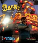 Book cover image of Carny: Americana on the Midway by Virginia Lee Hunter