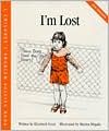 Elizabeth Crary: I'm Lost (Children's Problem Solving Book Series)