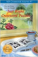 Quill Driver Books: Just Right Crossword Puzzles: The Breakfast Collection, Vol. 1