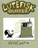 Ed Fischer: Lutefisk Buffet