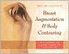 Thomas B. McNemar M.D.: Your Complete Guide to Breast Augmentation and Body Contouring