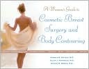 Book cover image of Cosmetic Breast Surgery and Body Contouring by Jerrold R. Zeitels