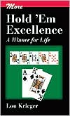 Lou Krieger: More Hold'em Excellence: A Winner for Life