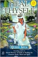 Queen Afua: Heal Thyself
