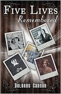 Book cover image of Five Lives Remembered by Dolores Cannon