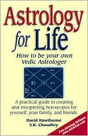 Book cover image of Astrology For Life by David Hawthorne