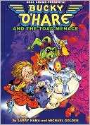 Book cover image of Bucky O'hare And the Toad Menace by Larry Hama