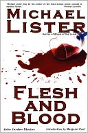 Michael Lister: Flesh And Blood