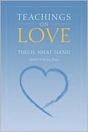 Book cover image of Teachings on Love by Thich Nhat Hanh