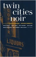 Julie Schaper: Twin Cities Noir