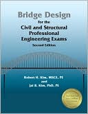 Robert Kim MSCE, PE: Bridge Design for the Civil and Structural PE Exams