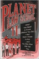Atticus Falcon: Planet Law School II: What You Need to Know (Before You Go) but Didn't Know to Ask...and No One Else Will Tell You