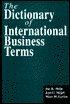 Book cover image of Dictionary of International Business Terms by Jae K. Shim
