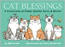 Bob Lovka: Cat Blessings: A Collection of Poems, Quotes, Facts and Myths