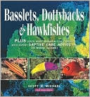 Scott W. Michael: Reef Fishes #2: Basslets, Dottybacks and Hawkfishes: Plus Seven More Aquarium Fish Families with Expert Captive Care Advice for the Marine Aquarist