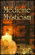 William S. Eidelman: From Medicine to Mysticism